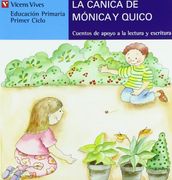 La Canica De Monica Y Quico (azul): 5 (Cuentos de Apoyo. serie Azul)