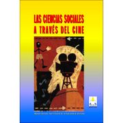 LAS CIENCIAS SOCIALES A TRAVÉS DEL CINE