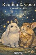 Reuben & Coco: A Woodland Tale