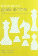 Técnica Para el Jugador de Torneo