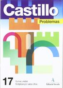 Problemas. Sumar Y Restar. Multiplicar Por Varias Cifras - Cuaderno 17