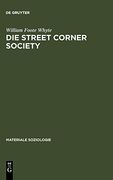 Die Street Corner Society (en Alemán)
