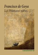 Les Peintures Noires (en Francés)