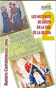 Misterios de Cristo en la Vida de la Iglesia 2, los