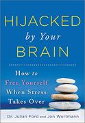 hijacked by your brain