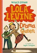 Lola Levine: Drama Queen (en Inglés)