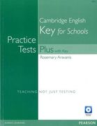 Practice Tests Plus KET for Schools with Key and Multi-Rom/Audio CD Pack (en Inglés)