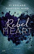 Rebel Heart (Rush-Serie, Band 2) (en Alemán)