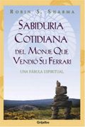 Sabiduría Cotidiana Monje que Vendió su Ferrari