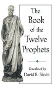 The Book of the Twelve Prophets (en Inglés)
