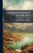 The Boston Museum of Fine Arts
