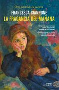 La Fragancia del Mañana (in Spanish)