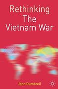 Rethinking the Vietnam war (Rethinking World Politics) (en Inglés)