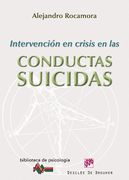 Intervención en Crisis en las Conductas Suicidas