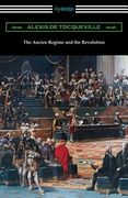 The Ancien Regime and the Revolution (en Inglés)