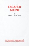Escaped Alone