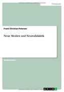 Neue Medien und Neurodidaktik (German Edition)