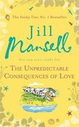 The Unpredictable Consequences of Love: A Feel-Good Novel Filled With Seaside Secrets (en Inglés)
