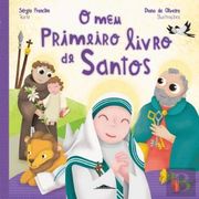 O meu Primeiro Livro de Santos (en Portugués)
