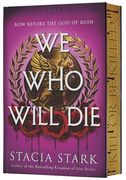 We who Will die: An Epic Romantasy of Forbidden Love, Deadly Secrets, and Vampires in a High-Stakes Arena, Discover a Vividly Reimagined Ancient Rome (Empire of Blood, 1)