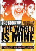 The World Is Mine (en Inglés)