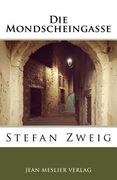 Die Mondscheingasse (en Alemán)