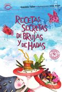 Recetas secretas de brujas y de hadas