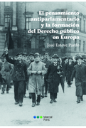 El Pensamiento Antiparlamentario y la Formación del Derecho Público en Europa (in Spanish)