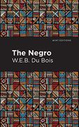 The Negro (Mint Editions)