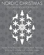 Nordic Christmas Coloring Book for Adults: Nordic Style Xmas Adult Coloring Book, featuring an array of complex and simplistic images. (en Inglés)