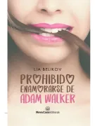 Prohibido Enamorarse de Adam Walker