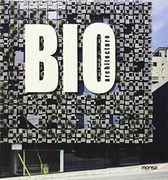 Bio Architecture