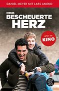Dieses Bescheuerte Herz: Über den mut zu Träumen (en Alemán)