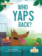 Who Yaps Back? (my Decodable Readers)