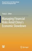Managing Financial Risks Amid China's Economic Slowdown (en Inglés)