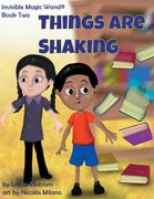 Things Are Shaking (en Inglés)