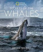 Secrets of the Whales (en Inglés)