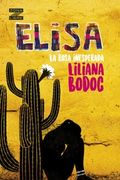 Elisa, la Rosa Inesperada