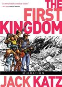 The First Kingdom Vol. 4: Migration
