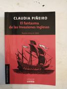 El Fantasma de las Invasiones Inglesas