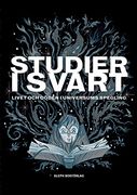 Studier i Svart: Livet och Döden i Universums Spegling: 2 (Fantastikens Mörker och Ljus) (in Swedish)