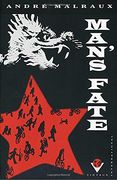Man's Fate (la Condition Humaine) (en Inglés)