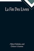 La Fin Des Livres (en Inglés)