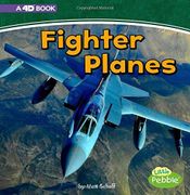 Fighter Planes: A 4d Book (en Inglés)