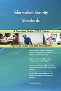 Information Security Standards a Complete Guide - 2020 Edition (en Inglés)