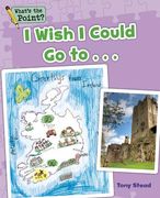 I Wish I Could Go To... (en Inglés)