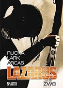 Lazarus 02. Der Treck der Verlierer (in German)
