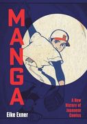 Manga: A new History of Japanese Comics (en Inglés)