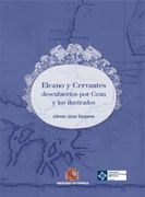 Elcano y Cervantes Descubiertos por Ceán y los Ilustrados