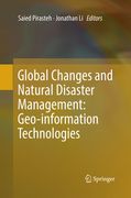 Global Changes and Natural Disaster Management: Geo-Information Technologies
